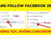 Hack follow Facebook miễn phí 2022 - Cam kết không tụt, không bị checkpoint